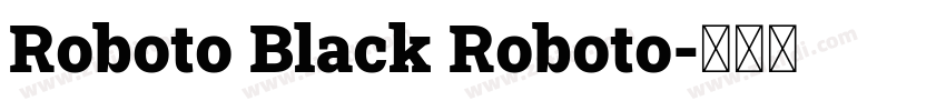 Roboto Black Roboto字体转换